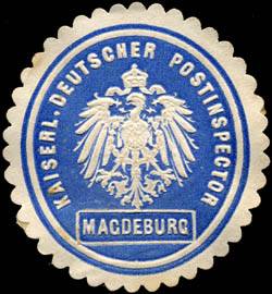 Kaiserlich Deutscher Postinspector - Magdeburg