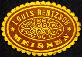 Louis Rentzsch - Meissen