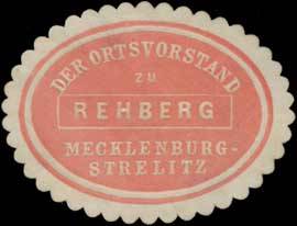 Der Ortsvorstand zu Rehberg Mecklenburg-Strelitz