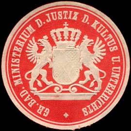 Grossherzoglich Badisches Ministerium der Justiz des Kultus und Unterrichts