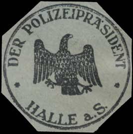 Der Polizeipräsident Halle/Saale