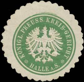 K.Pr. Kreis-Gericht Halle/S.