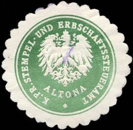 Königlich Preussische Stempel - und Erbschaftssteueramt - Altona