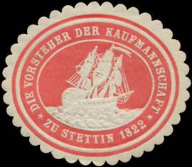 Der Vorsteher der Kaufmannschaft zu Stettin