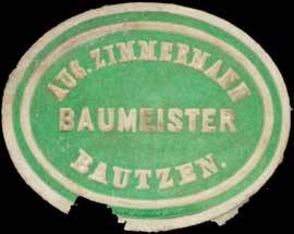 August Zimmermann Baumeister Bautzen