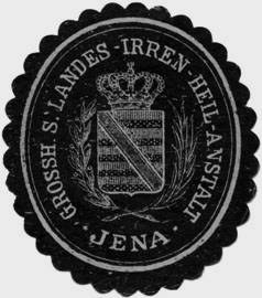 Grossherzoglich Sächsische Landes-Irren-Heil-Anstalt - Jena