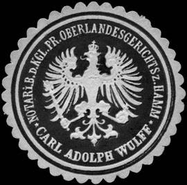 Carl Adolph Wulff - Notar bei dem Königlich Preussischen Oberlandesgericht zu Hamm