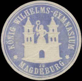 König-Wilhelms-Gymnasium zu Magdeburg