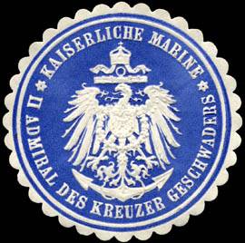 Kaiserliche Marine - II Admiral des Kreuzer Geschwaders