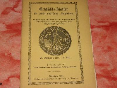 Magdeburg Geschichtsblätter Band 23,1888 Heft 2,