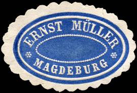 Ernst Müller - Magdeburg