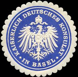 Kaiserlich Deutsches Konsulat in Basel