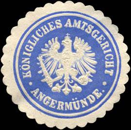 Königliches Amtsgericht - Angermünde