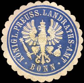 Königlich Preussisches Landraths - Amt - Bonn