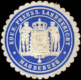 Koeniglich Preussisches Landgericht - Magdeburg