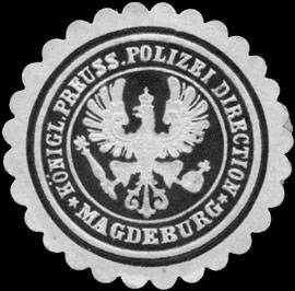 Königlich Preussische Polizei Direction - Magdeburg