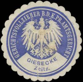 Giesecke-Gerichtsvollzieher b.d. K.Pr. Amtsgericht Zeitz