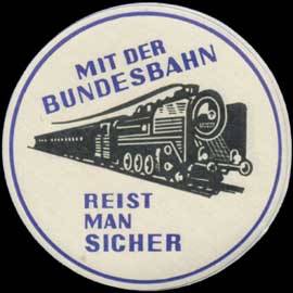 Mit der Bundesbahn reist man sicher