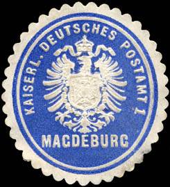 Kaiserliches Deutsches Postamt 1 - Magdeburg