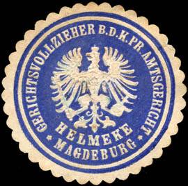 Helmeke - Gerichtsvollzieher bei dem Königlich Preussischen Amtsgericht - Magdeburg
