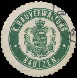 K. Bauverwaltung Bautzen