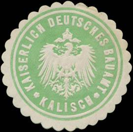 K. Deutsches Bauamt Kalisch