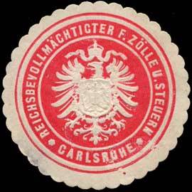 Reichsbevollmächtigter für Zölle und Steuern Carlsruhe