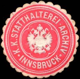 K.K. Statthalterei-Archiv - Innsbruck