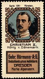 Christian X. König von Dänemark