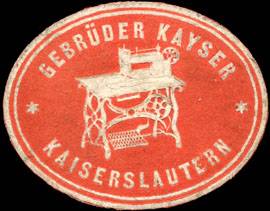 Gebrüder Kayser Nähmaschinen - Kaiserlslautern