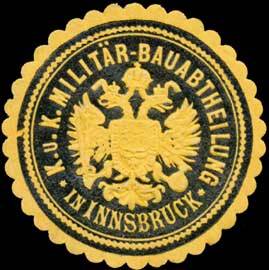 K.u.K. Militär-Bauabtheilung in Innsbruck