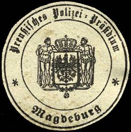 Preußisches Polizei - Präsidium - Magdeburg