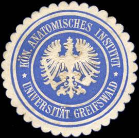 Königlich Anatomisches Institut - Universität Greifswald