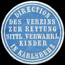 Direction des Vereins zur Rettung sittlich verwahrloster Kinder in Karlsruhe