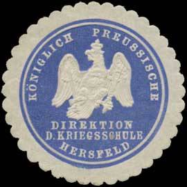 K.Pr. Direktion der Kriegsschule Hersfeld