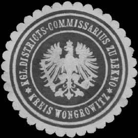 K. Districts-Commissarius zu Lekno Kreis Wongrowitz