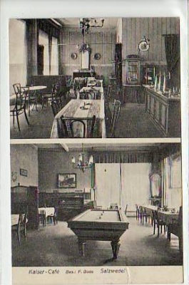 Salzwedel in der Altmark Kaiser Cafe 1910